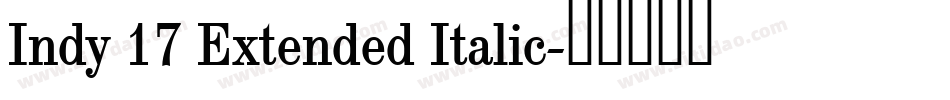 Indy 17 Extended Italic字体转换